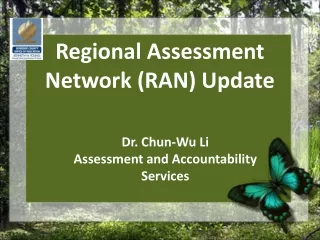 Regional Assessment Network (RAN) Update