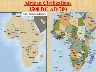 African Civilizations 1500 BC-AD 700