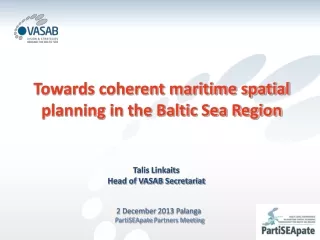 Towards coherent maritime spatial planning in the Baltic Sea Region