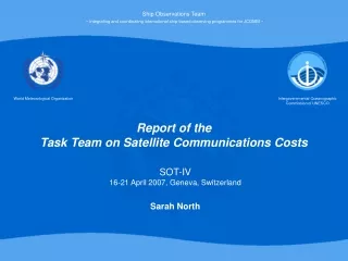 Report of the  Task Team on Satellite Communications Costs