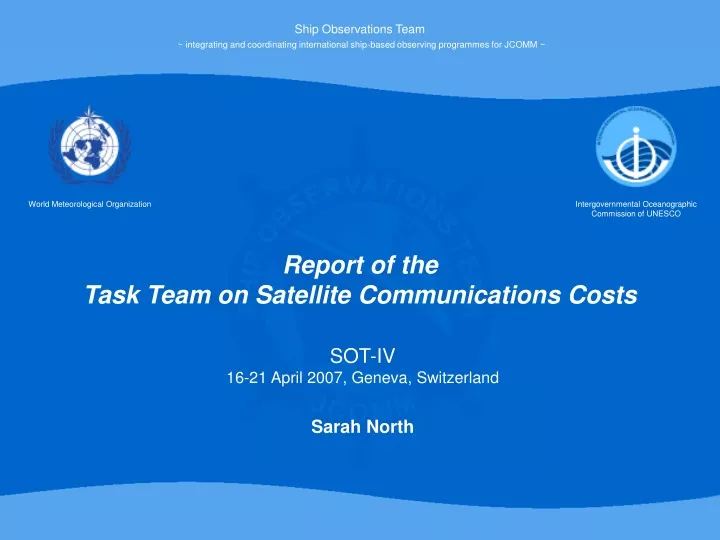 report of the task team on satellite communications costs