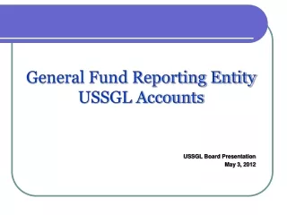 General Fund Reporting Entity USSGL Accounts