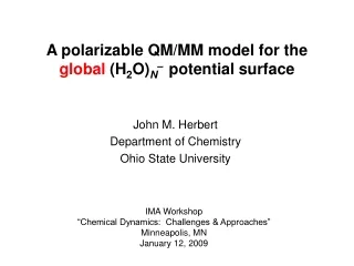 A polarizable QM/MM model for the  global  (H 2 O) N –   potential surface