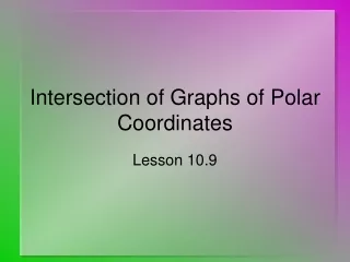 Intersection of Graphs of Polar Coordinates
