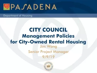 CITY COUNCIL Management Policies for City-Owned Rental Housing