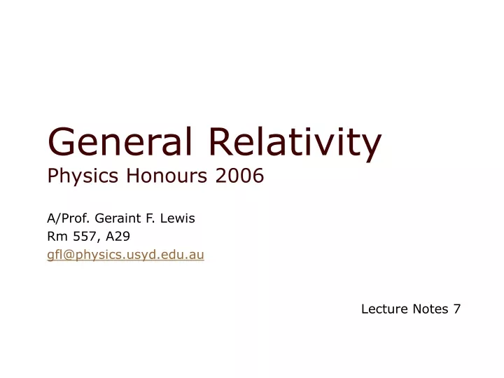 general relativity physics honours 2006