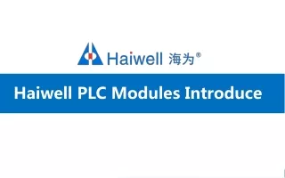 Haiwell PLC Modules Introduce