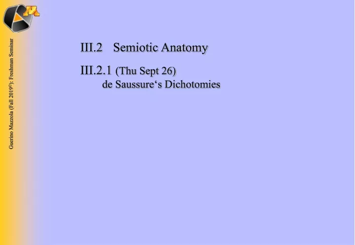 iii 2 semiotic anatomy iii 2 1 thu sept