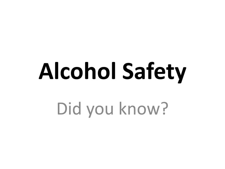 alcohol safety