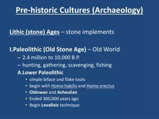 Pre-historic Cultures  (Archaeology)