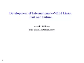 Development of International e-VBLI Links: Past and Future