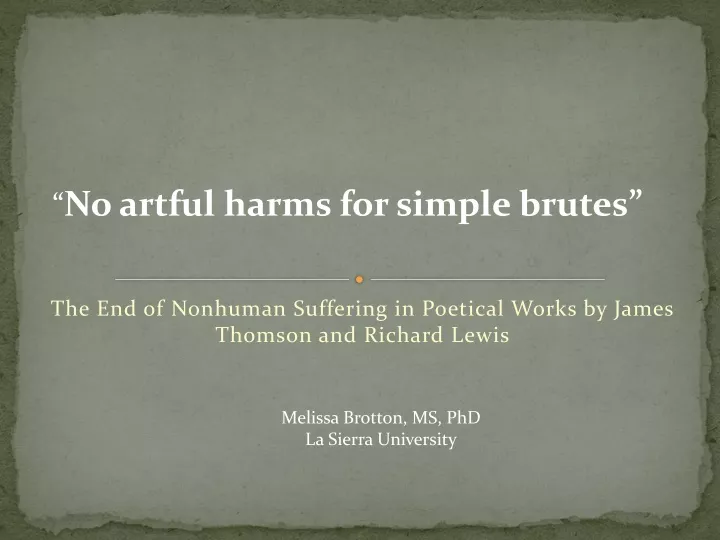 the end of nonhuman suffering in poetical works by james thomson and richard lewis
