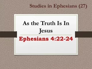 Studies in Ephesians (27)