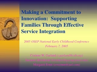 Making a Commitment to Innovation:  Supporting Families Through Effective Service Integration