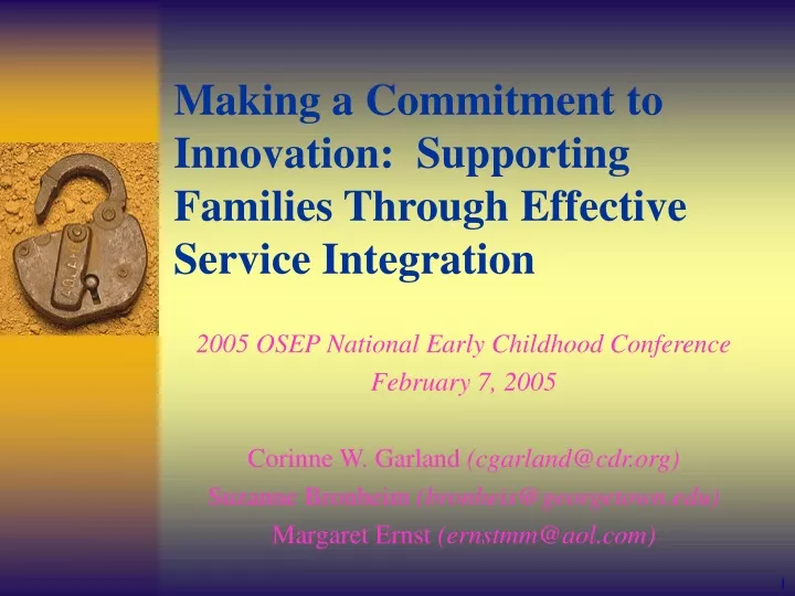 making a commitment to innovation supporting families through effective service integration