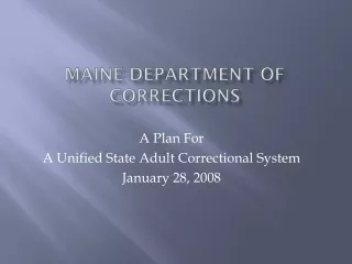 MAINE DEPARTMENT OF CORRECTIONS