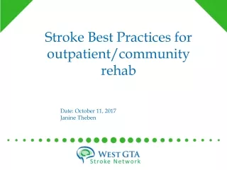 Stroke Best Practices for outpatient/community rehab