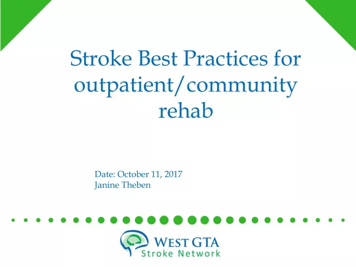 stroke best practices for outpatient community rehab