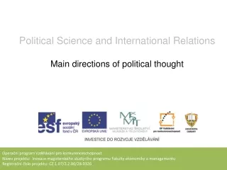 Political  Science and International  Relations Main directions of political thought