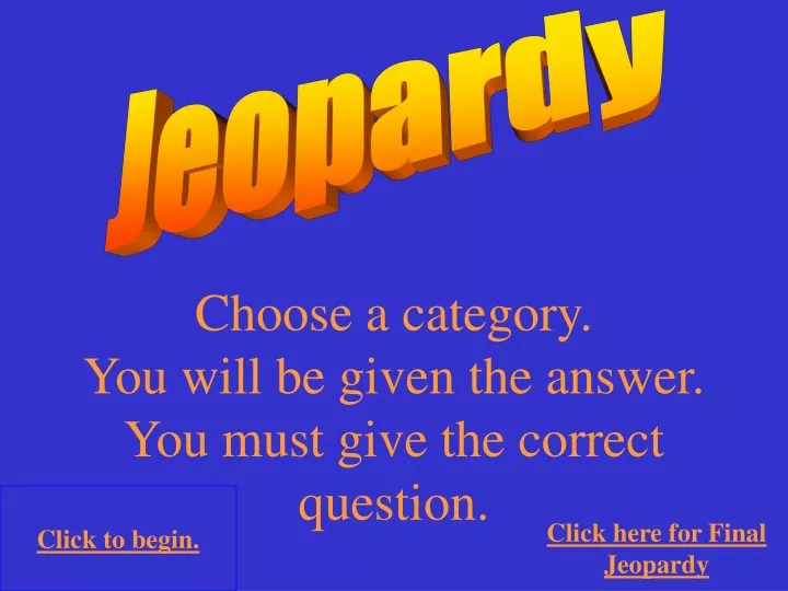 jeopardy