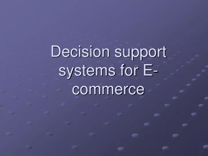 decision support systems for e commerce