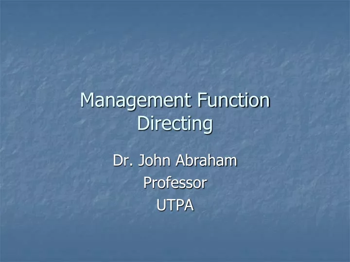 management function directing