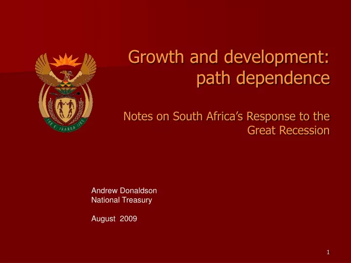 growth and development path dependence notes on south africa s response to the great recession