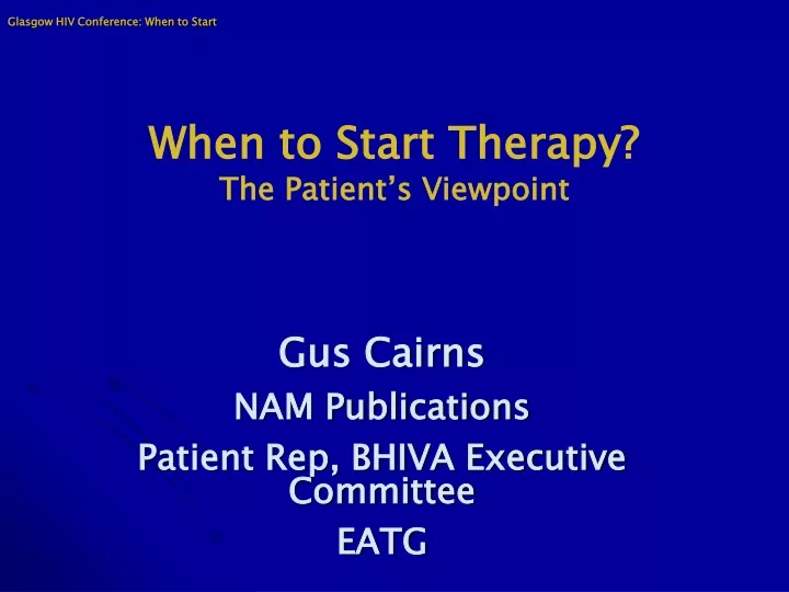 when to start therapy the patient s viewpoint