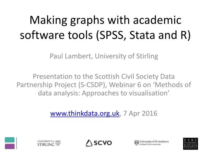making graphs with academic software tools spss stata and r