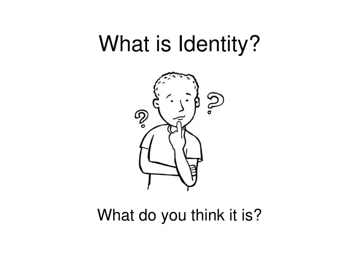 what is identity
