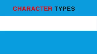 Character Types