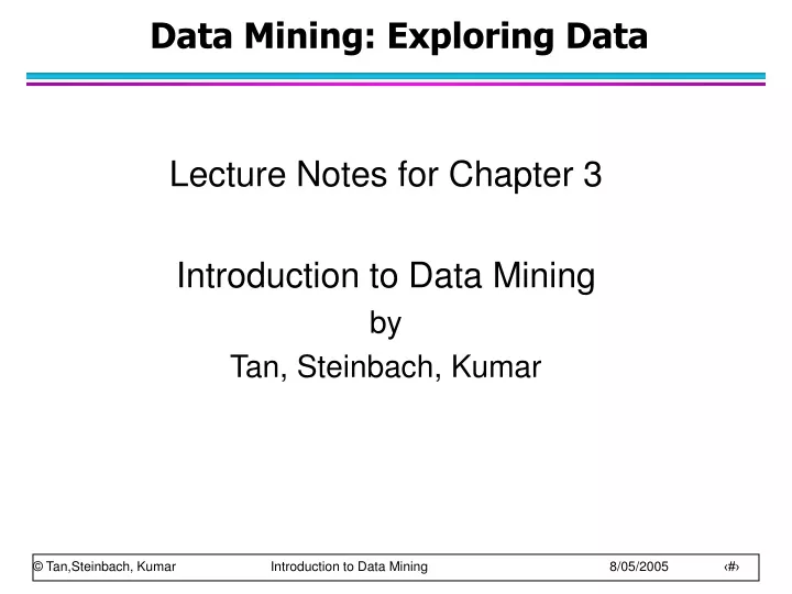 data mining exploring data