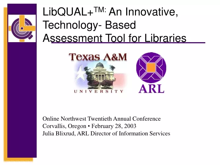 libqual tm an innovative technology based