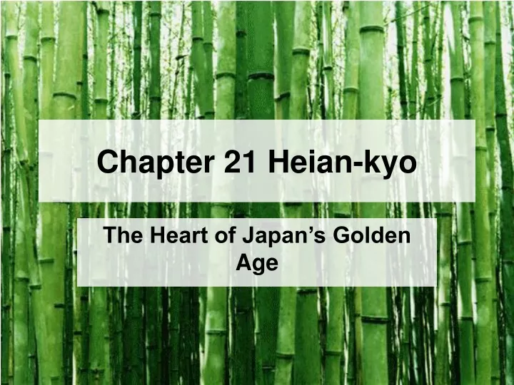 chapter 21 heian kyo