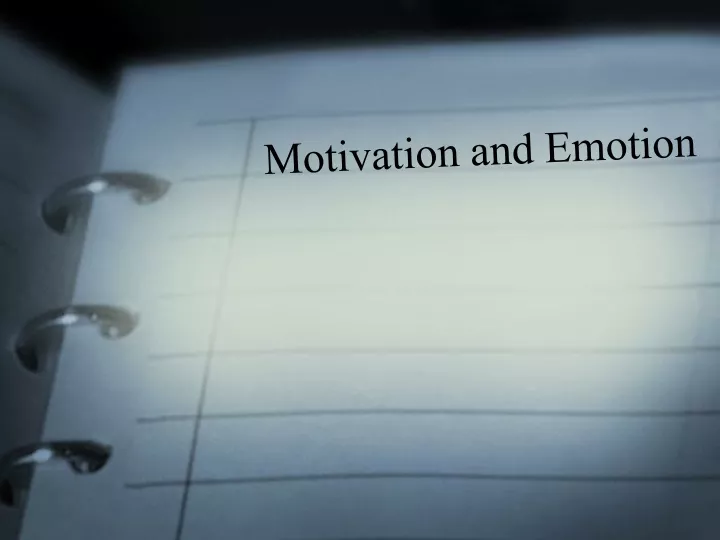 motivation and emotion