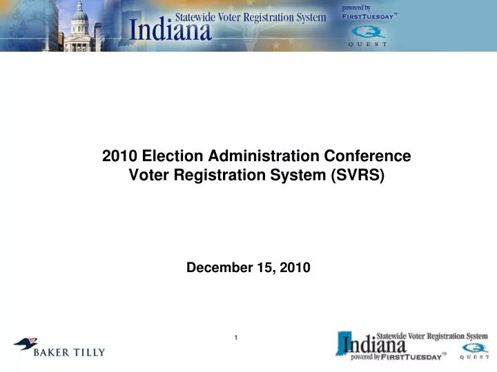 2010 election administration conference voter registration system svrs