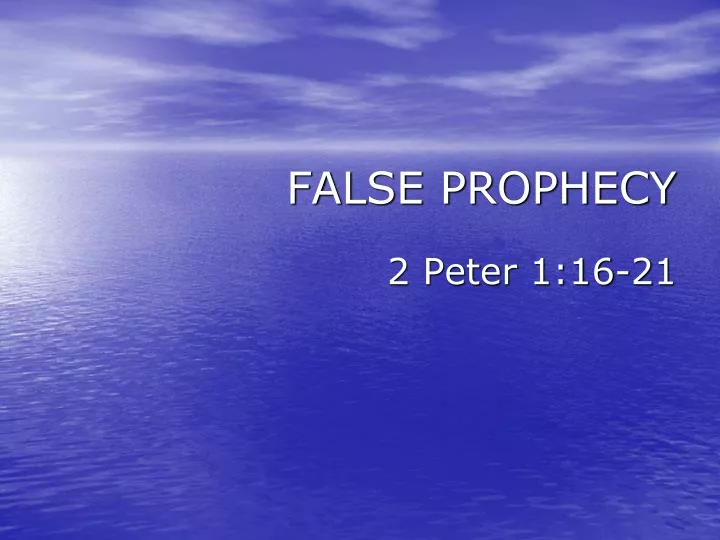false prophecy