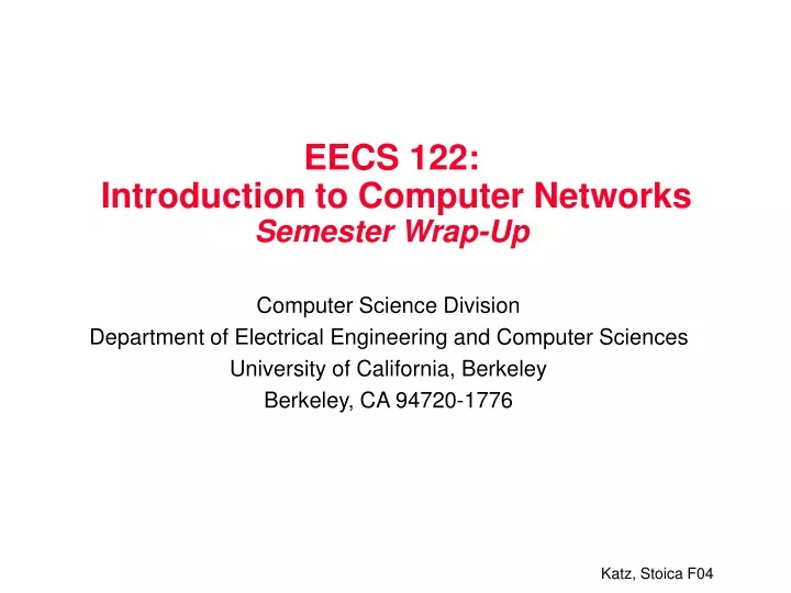 eecs 122 introduction to computer networks semester wrap up