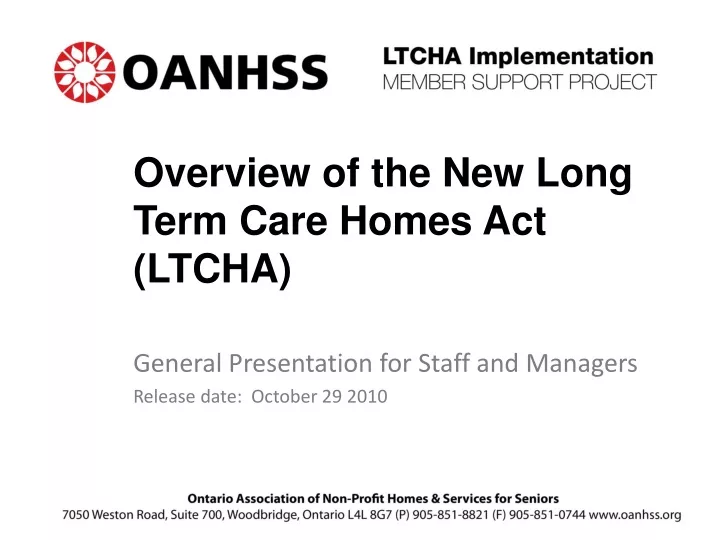 overview of the new long term care homes act ltcha