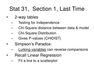 Stat 31,  Section 1, Last Time