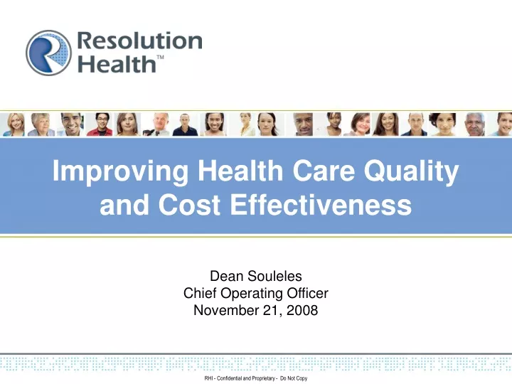 improving health care quality and cost effectiveness