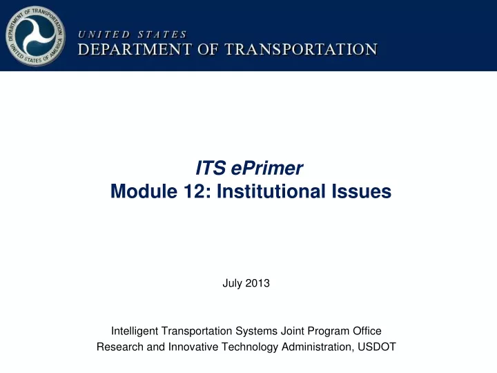 its eprimer module 12 institutional issues