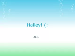 Hailey! (: