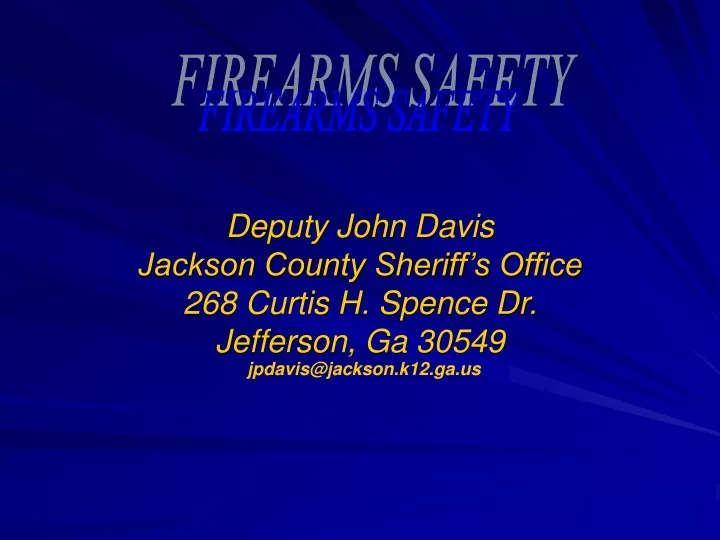 deputy john davis jackson county sheriff s office 268 curtis h spence dr jefferson ga 30549