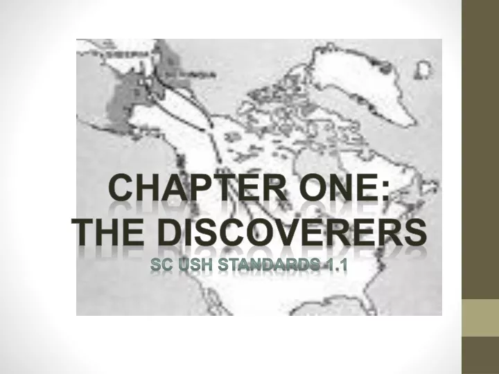 chapter one the discoverers sc ush standards 1 1