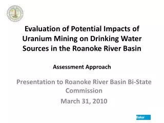 Presentation to Roanoke River Basin Bi-State Commission  March 31, 2010