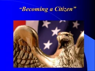 “ Becoming a Citizen”