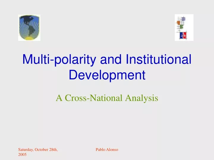 multi polarity and institutional development