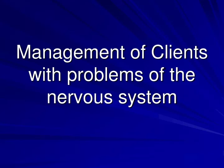 management of clients with problems