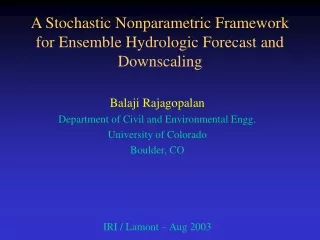A Stochastic Nonparametric Framework for Ensemble Hydrologic Forecast and Downscaling